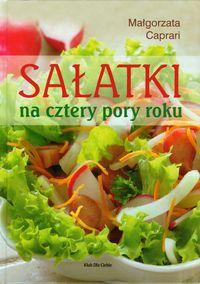 Sałatki na cztery pory roku