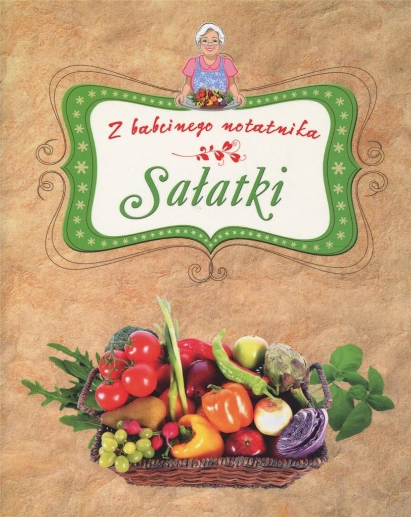 Sałatki. Z babcinego notatnika