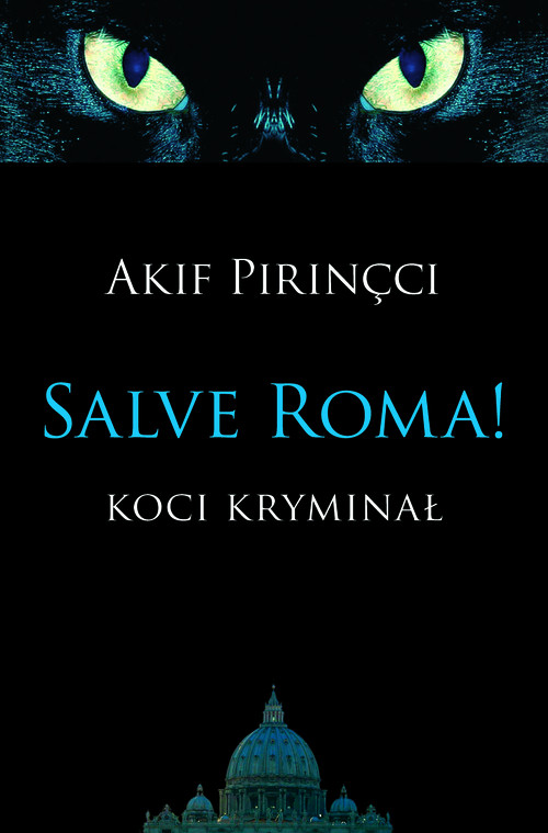 Salve Roma!