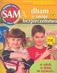 Sam dbam o swoje bezpieczeństwo