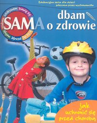 Sam dbam o zdrowie