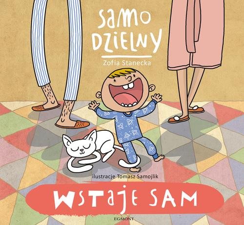 Samo dzielny  Wstaje sam
