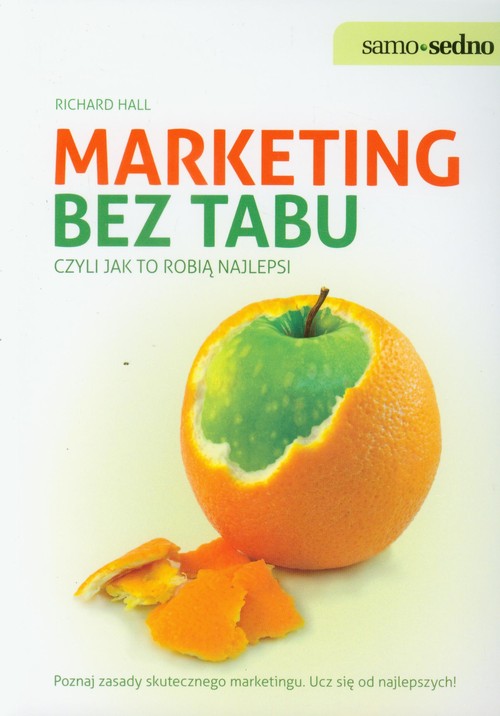 Samo Sedno. Marketing bez tabu