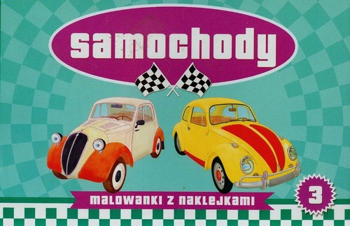 Samochody. Malowanki z naklejkami. Część 3