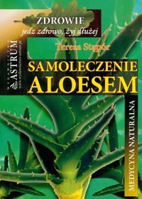 Samoleczenie aloesem
