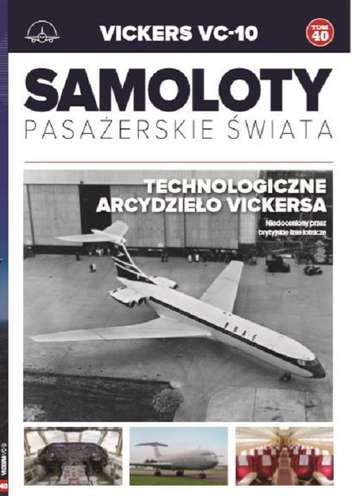 Samoloty pasażerskie świata Tom 40 Vickres VC-10