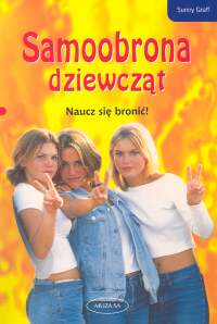 Samoobrona dziewcząt Naucz się bronić