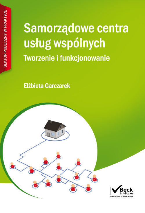 Samorządowe centra usług wspólnych Tworzenie i funkcjonowanie + CD