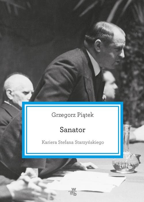 Sanator Kariera Stefana Starzyńskiego
