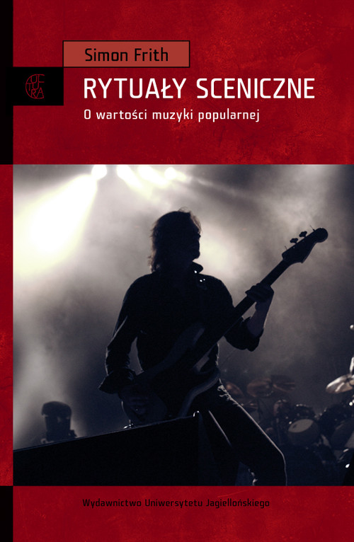 Sceniczne rytuały. O wartości muzyki popularnej