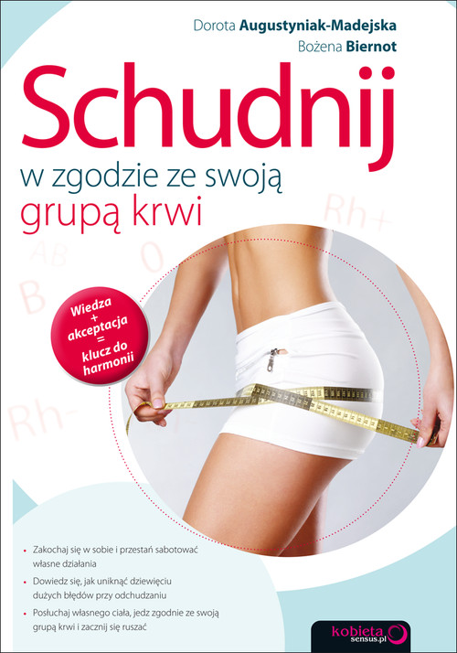 Schudnij w zgodzie ze swoją grupą krwi