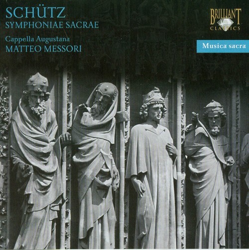 Schutz: Symphoniae Sacrae