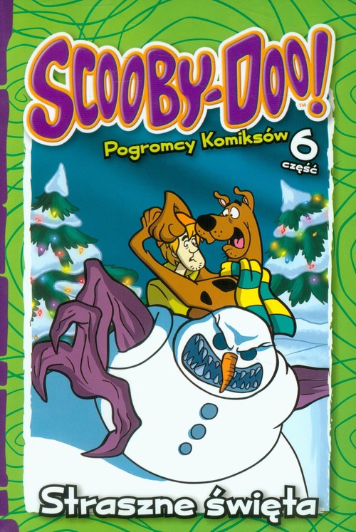 Scooby-Doo! Pogromcy komiksów. Część 6. Straszne święta