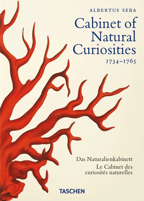Seba. Cabinet of Natural Curiosities. 40th Ed.