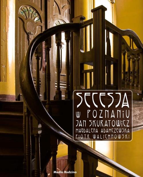 Secesja w Poznaniu