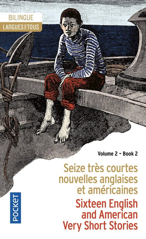 Seize tres courtes nouvelles anglaises et americaines vol 2 literatura dwujęzyczna angielski/francus