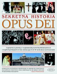 Sekretna historia Opus Dei