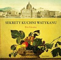 Sekrety kuchni Watykanu