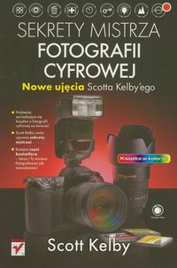 Sekrety mistrza fotografii cyfrowej