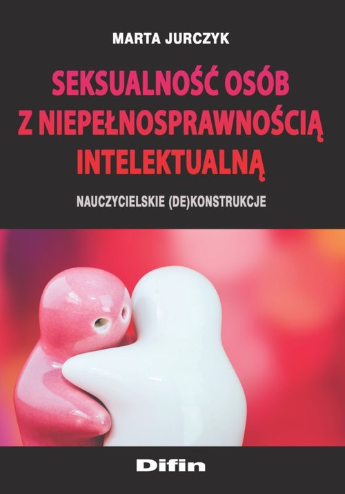 Seksualność osób z niepełnosprawnością intelektualną