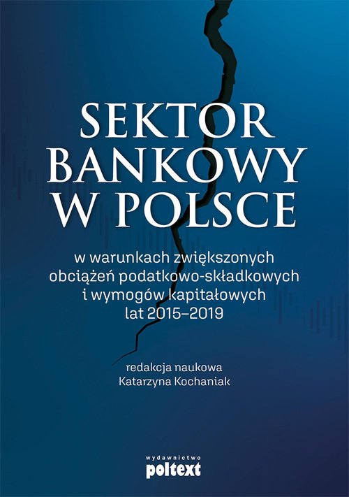 Sektor bankowy w Polsce
