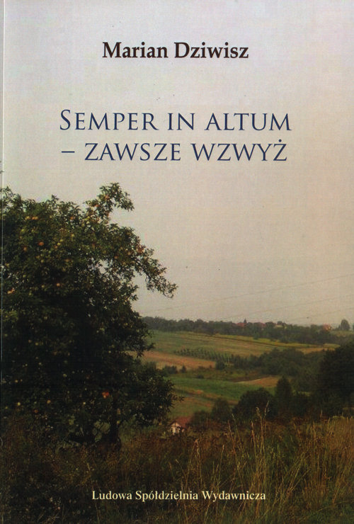 Semper in Altum - zawsze wzwyż