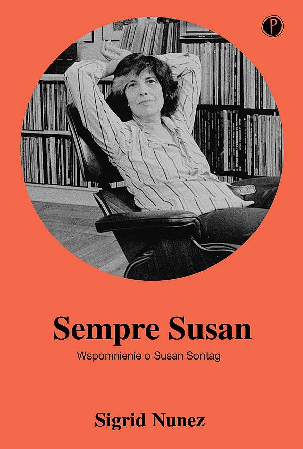 Sempre Susan Wspomnienie o Susan Sontag