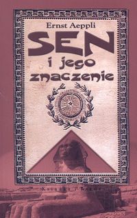 Sen i jego znaczenie