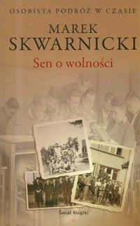 Sen o wolności