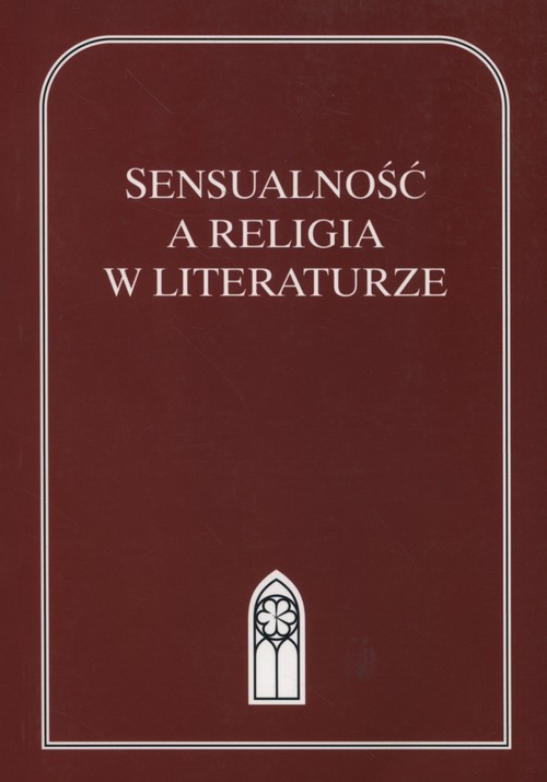 Sensualność a religia w literaturze