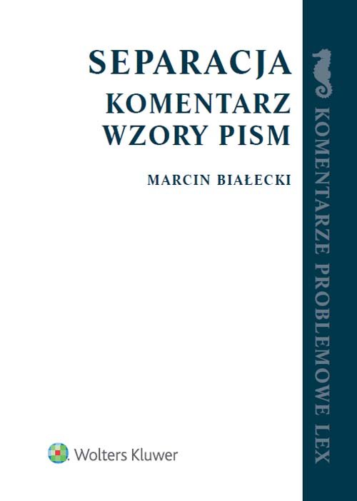 Separacja Komentarz Wzory pism