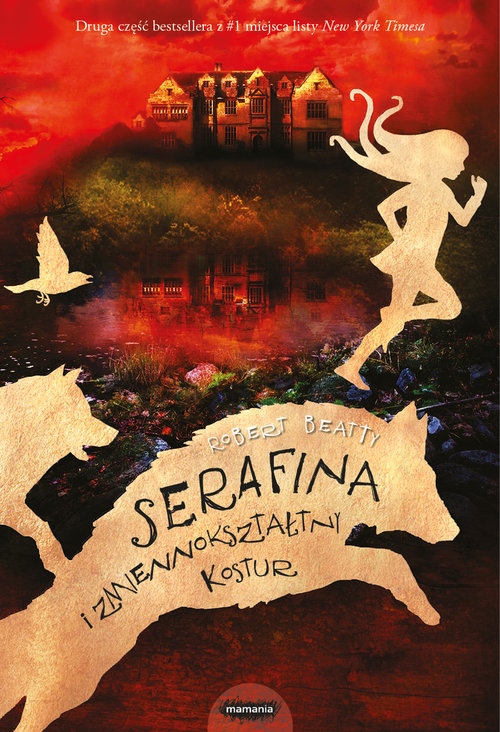 Serafina i zmiennokształtny kostur