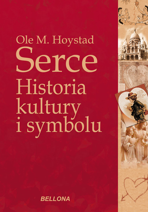 Serce. Historia kultury i symbolu.