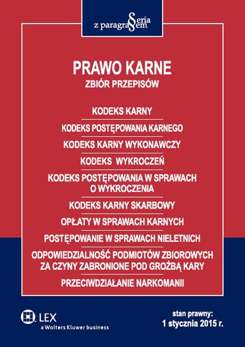 Seria z Paragrafem. Prawo karne. Zbiór przepisów