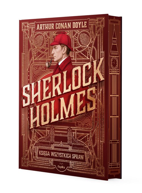 Sherlock Holmes. Księga wszystkich spraw