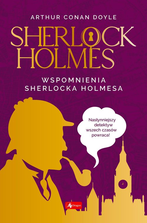 Sherlock Holmes Wspomnienia Sherlocka Holmesa