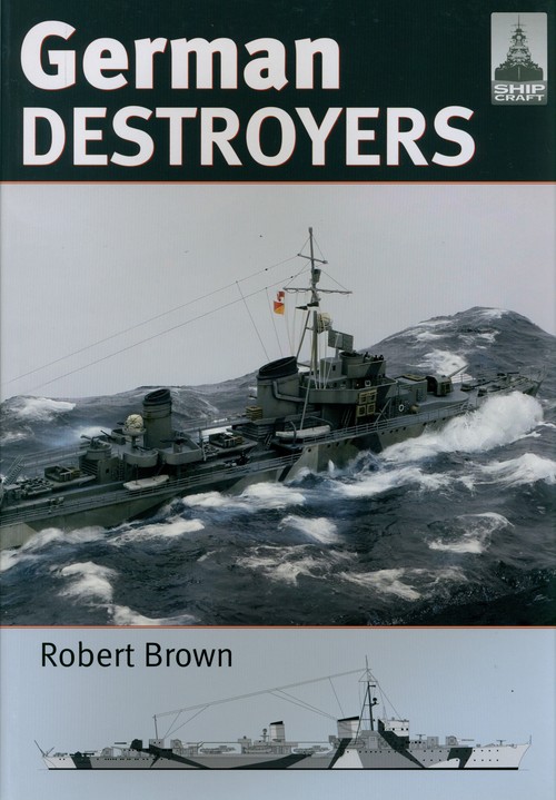 ShipCraft 25: German Destroyers