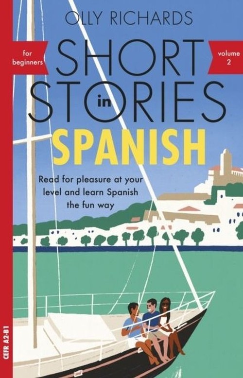 Short Stories in Spanish for Beginners Volume 2