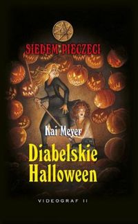 Siedem pieczęci. Tom 8. Diabelskie Halloween