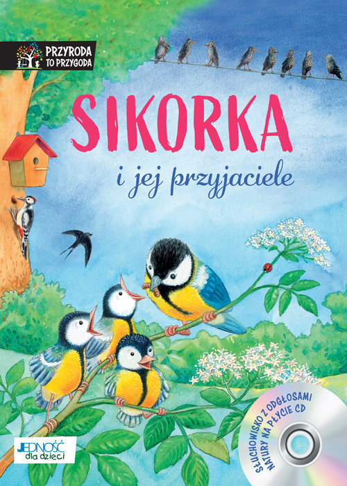 Sikorka i jej przyjaciele + CD