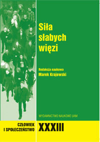 Siła słabych więzi Tom 33
