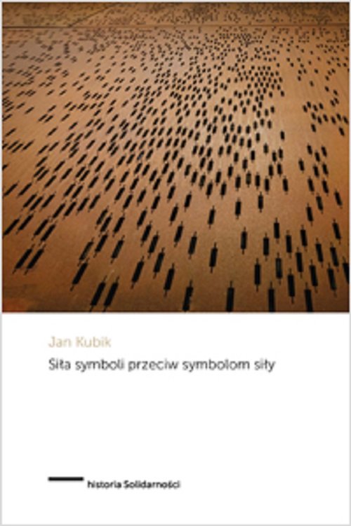 Siła symboli przeciw symbolom siły