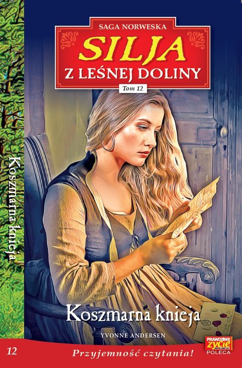 Silja z Leśnej Doliny Tom 12 Koszmarna knieja