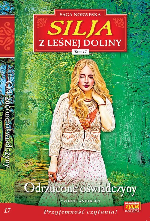 Silja z Leśnej Doliny Tom 17 Odrzucone oświadczyny