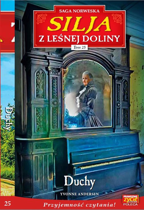 Silja z Leśnej Doliny Tom 25 Duchy