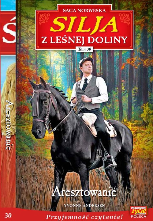 Silja z Leśnej Doliny Tom 30 Aresztowanie