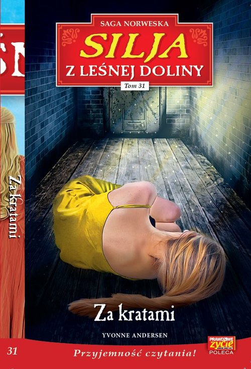Silja z Leśnej Doliny Tom 31 Za kratami