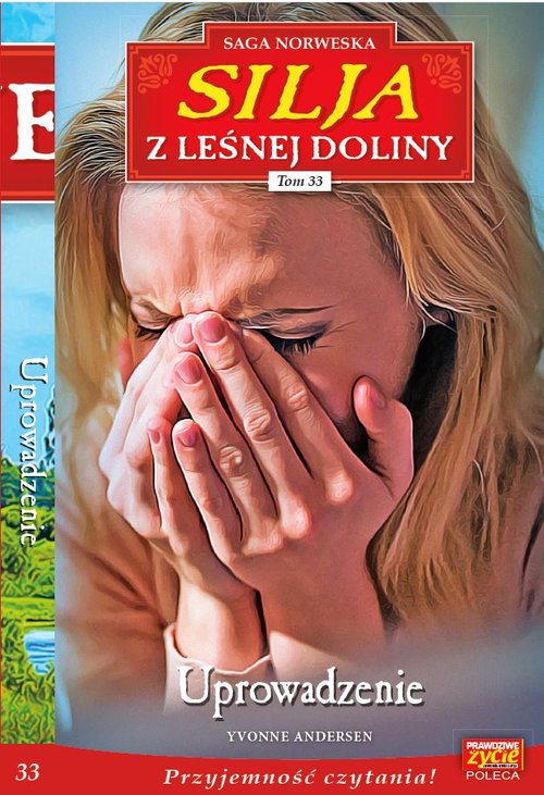 Silja z Leśnej Doliny Tom 33 Uprowadzenie