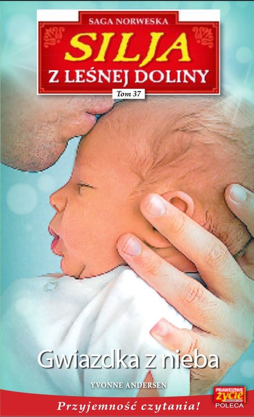 Silja z Leśnej Doliny Tom 37