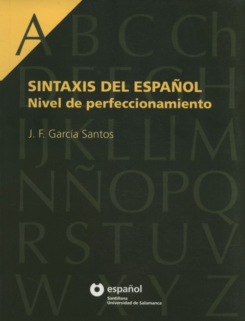 Sintaxis del Espanol nivel de perfeccionamient